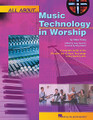 All About Music Technology in Worship