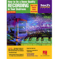 How To Do A Demo-Quality Recording (2nd Edition)