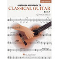 A Modern Approach to Classical Guitar - 2nd Edition (Book 1 - Book Only)