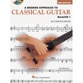 A Modern Approach to Classical Guitar - 2nd Edition (Book 1 - Book/CD)