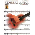 A Modern Approach to Classical Guitar (Book 3 - Book/CD Pack)