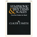 Symphonic Rhythms & Scales (Bassoon)