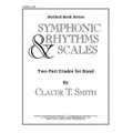 Symphonic Rhythms & Scales (Conductor)