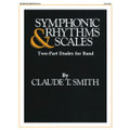 Symphonic Rhythms & Scales (Trombone/Baritone B.C.)