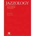 Jazzology (The Encyclopedia of Jazz Theory for All Musicians)