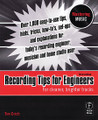 Recording Tips for Engineers - 3rd Edition