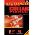 Accelerate Your Rock Guitar Playing (DVD)