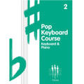 Tritone Pop Keyboard Course (Book 2)