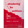 Whistler: Introducing The Positions For Viola, Vol. 1