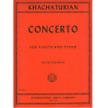 Khachaturian: Concerto For Violin And Piano