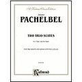 Pachelbel: Two Trio Suites In C Major And B-Flat