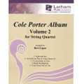 Porter - Cole Porter Album, Vol. 2 For String Quartet