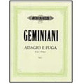 Geminiani: Adagio And Fugue In E-Flat Major