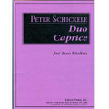 Schickele: Duo Caprice For Two Violins