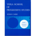 Carse: Viola School Of Progressive Studies, Bk. 1