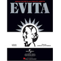 Evita  - Musical Excerpts and Complete Libretto