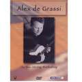 Alex De Grassi - The Six-String Workshop (DVD)