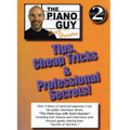 Tips, Cheap Tricks & Professional Secrets (Vol. 2)