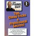 Tips, Cheap Tricks & Professional Secrets (Vol. 1)