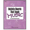 Bulletin Boards That Teach Music