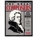 The Great Composers And Their Music (Resource)