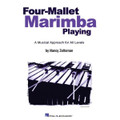 Four-Mallet Marimba Playing