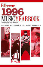 1996 Music Yearbook. Book (not sheet music). 240 pages. Published by Hal Leonard.

1996 MUSIC YEARBOOK, compiled by Joel Whitburn, is a fascinating look at the year 1996. Using the various Billboard Charts, Whitburn observes the hits, misses and trends that made 1996 memorable. The Macarena * Alanis Morissette * LeeAnn Rimes * and Babyface are just a few of 96 newsmakers.