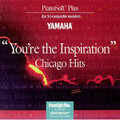 You're The Inspiration: Chicago Hits