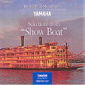 Selections from Show Boat