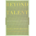 Beyond Talent By Angela Myles Beeching