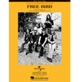 Free Bird - By Lynyrd Skynyrd