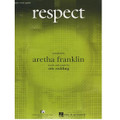 Respect - by Aretha Franklin