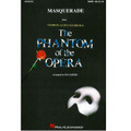 Masquerade (from The Phantom Of The Opera)