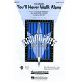 You'll Never Walk Alone (from Carousel) - SATB