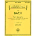 Bach, JS: Violin Concertos - Violin and Piano/Schirmer