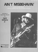 Ain't Misbehavin' by Hank Williams. By Andy Razaf, Thomas "Fats" Waller, and Harry Brooks. For Guitar, Piano/Keyboard, Vocal. Piano Vocal. 4 pages. Published by Hal Leonard.
Product,50826,Ain't No Mountain High Enough - by Diana Ross"