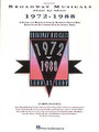 Broadway Musicals Show by Show 1972-1988