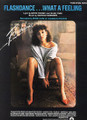 Flashdance...What A Feeling - by Irene Cara