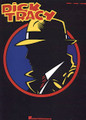 Dick Tracy (Songs from the Hit Movie)