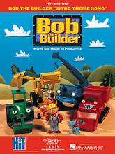 Bob the Builder Theme. For Piano/Vocal/Guitar. Piano Vocal. 8 pages. Published by Hal Leonard.

Can you play it? Yes you can! This sheet music arranged for piano and voice with guitar chord frames lets you play the infectious theme song from everyone's favorite builder.