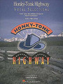 Honky Tonk Highway (Vocal Selections)