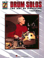 Drum Solos: The Art of Phrasing