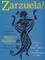 Zarzuela! (Mezzo-Soprano)