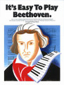 It's Easy to Play Beethoven