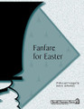 Fanfare for Easter (For Handbells)