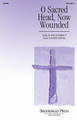 O Sacred Head, Now Wounded (SATB)