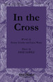 In the Cross (SATB)