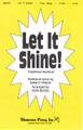 Let It Shine! (3-Part)