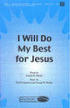 I Will Do My Best for Jesus