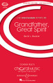 Grandfather, Great Spirit (CME Intermediate)